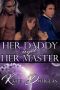 [Twenty-Fourth Century Daddies 01] • Her Daddy and Her Master